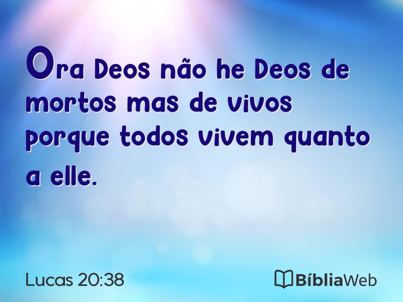 Lucas 20:38 em imagem para compartilhar