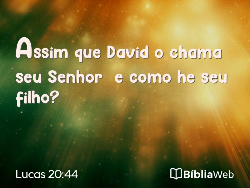 Lucas 20:44 em imagem para compartilhar