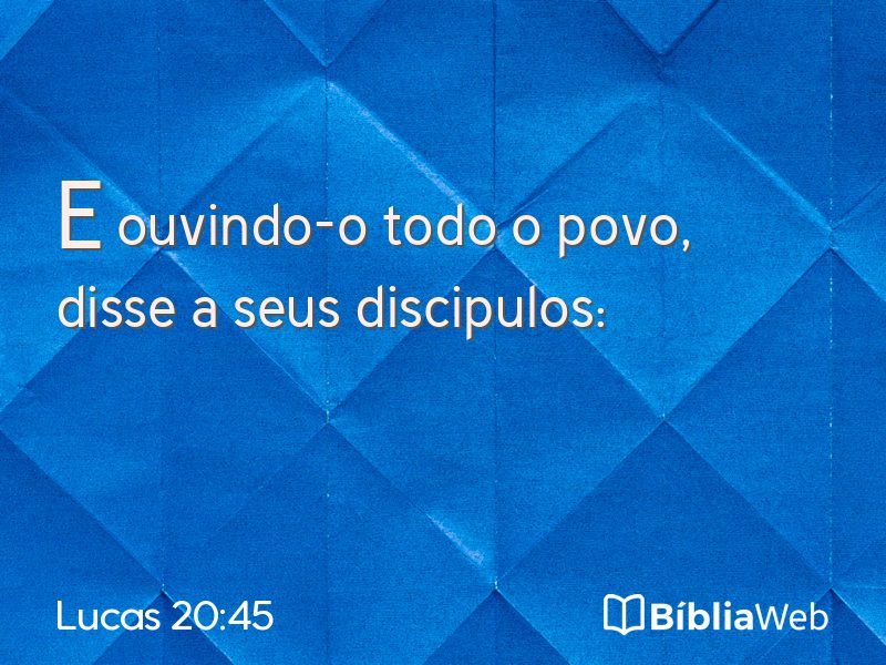 Lucas 20:45 em imagem para compartilhar
