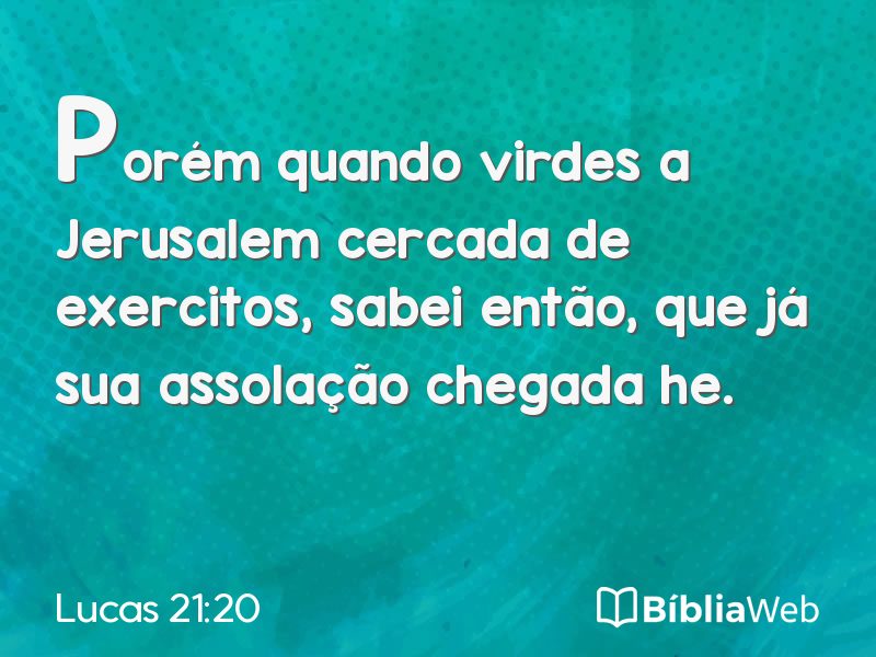 Lucas 21:20 em imagem para compartilhar