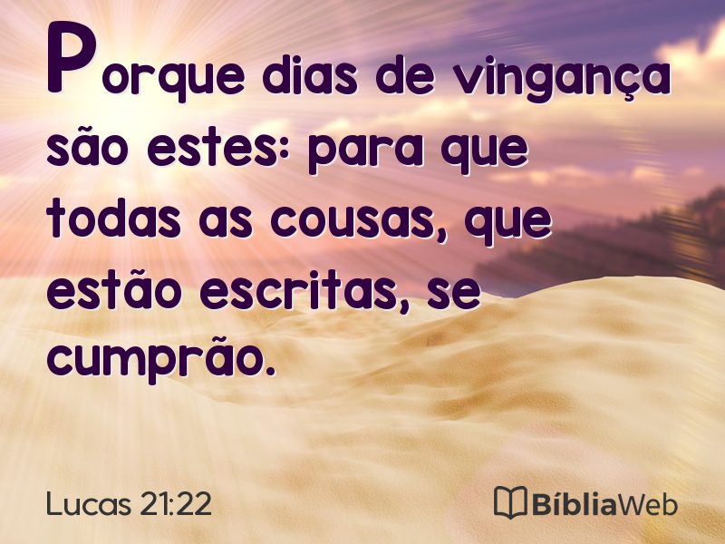 Lucas 21:22 em imagem para compartilhar