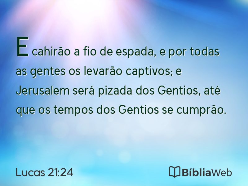 Lucas 21:24 em imagem para compartilhar