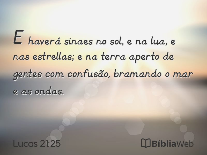 Lucas 21:25 em imagem para compartilhar