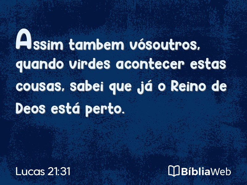 Lucas 21:31 em imagem para compartilhar