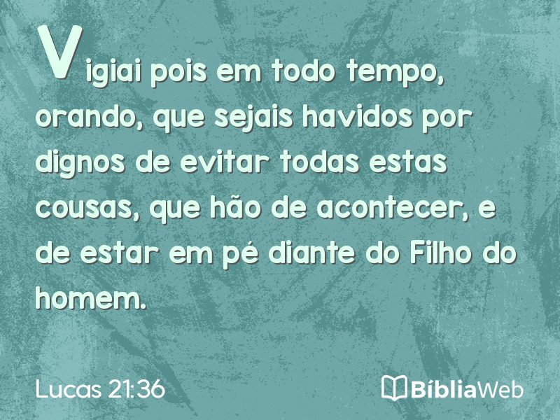 Lucas 21:36 em imagem para compartilhar
