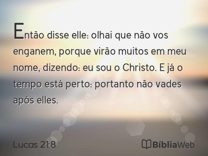 Lucas 21:8 em imagem para compartilhar