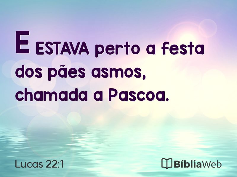 Lucas 22:1 em imagem para compartilhar