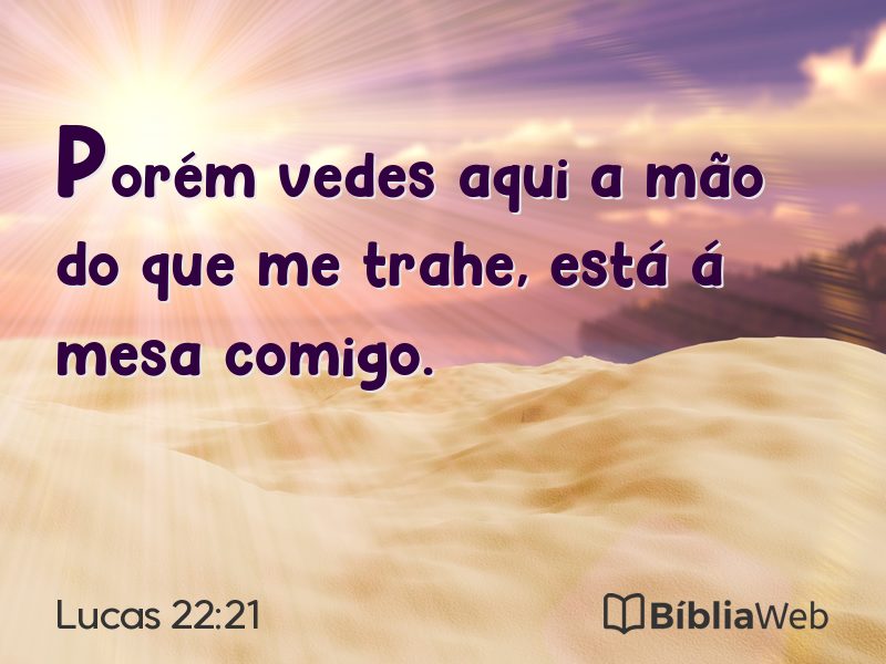 Lucas 22:21 em imagem para compartilhar
