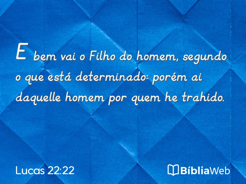 Lucas 22:22 em imagem para compartilhar