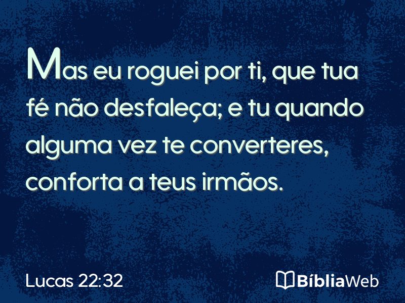 Lucas 22:32 em imagem para compartilhar