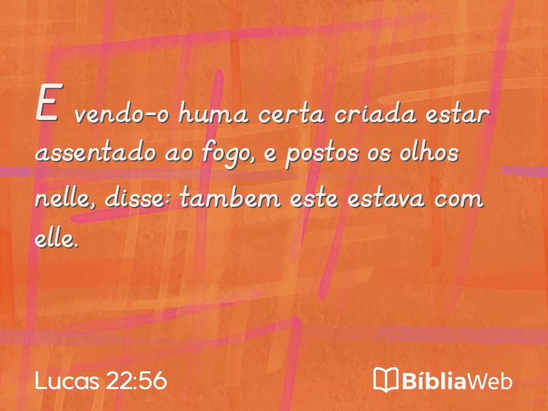Lucas 22:56 em imagem para compartilhar