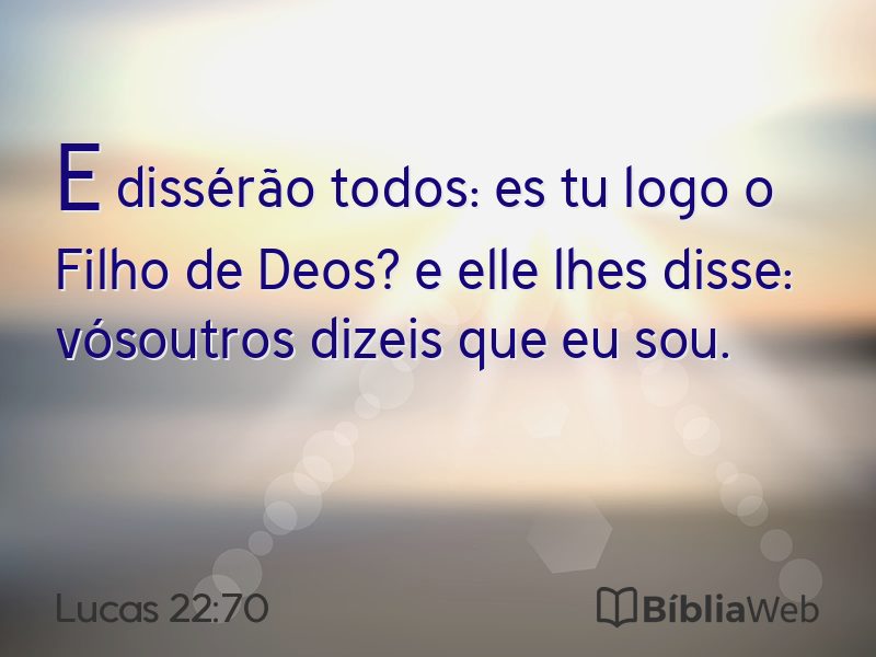 Lucas 22:70 em imagem para compartilhar