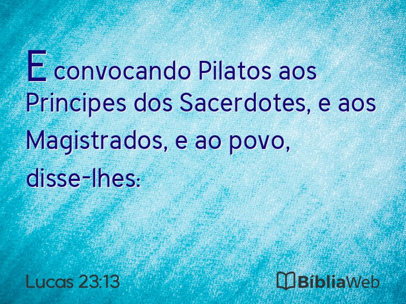 Lucas 23:13 em imagem para compartilhar