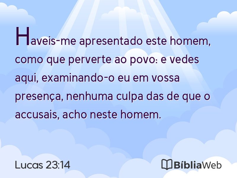 Lucas 23:14 em imagem para compartilhar