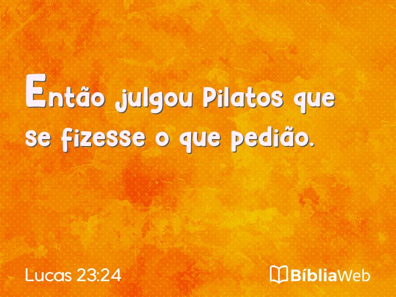Lucas 23:24 em imagem para compartilhar