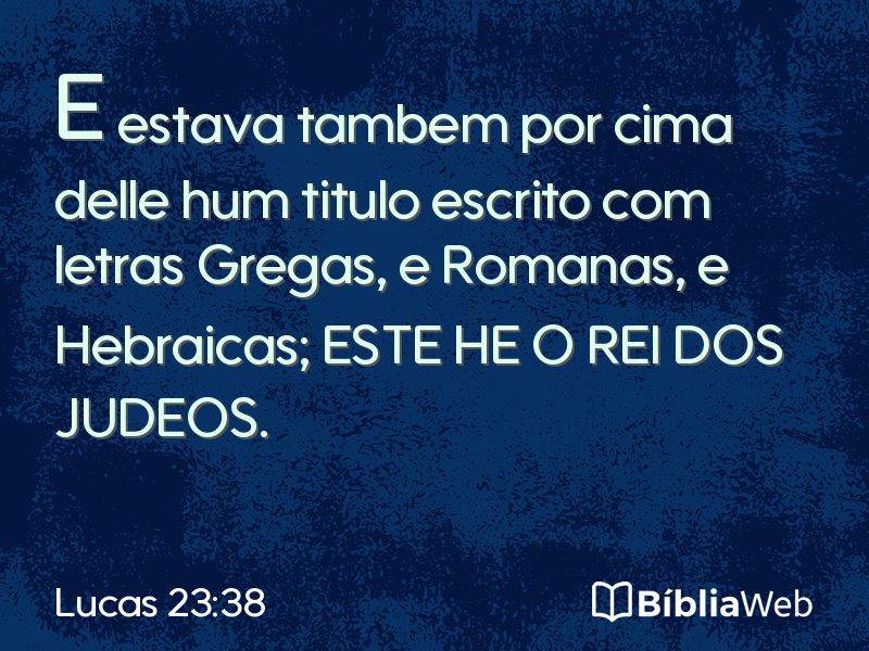 Lucas 23:38 em imagem para compartilhar