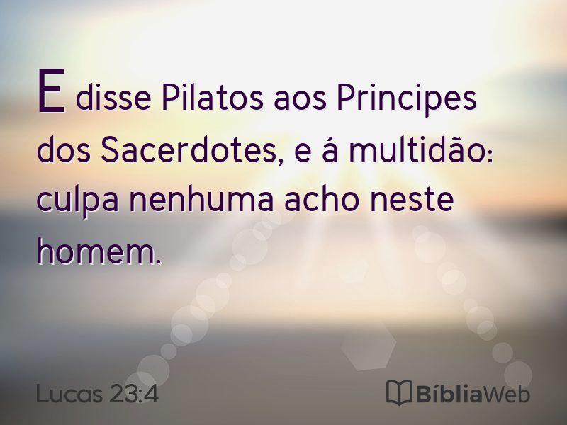 Lucas 23:4 em imagem para compartilhar