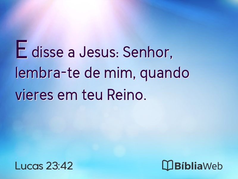 Lucas 23:42 em imagem para compartilhar