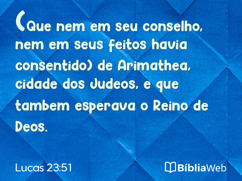 Lucas 23:51 em imagem para compartilhar