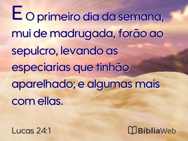 Lucas 24:1 em imagem para compartilhar