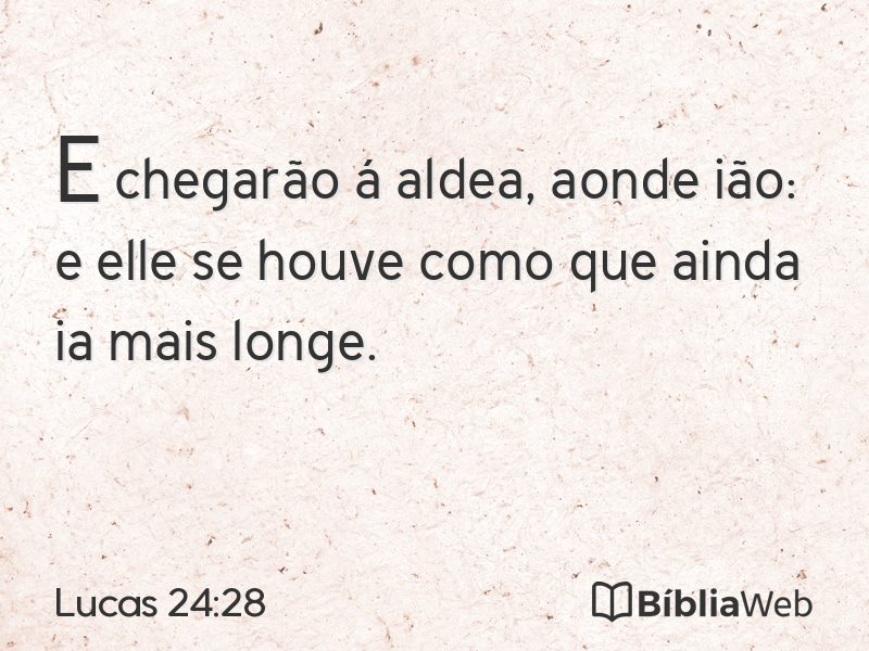 Lucas 24:28 em imagem para compartilhar