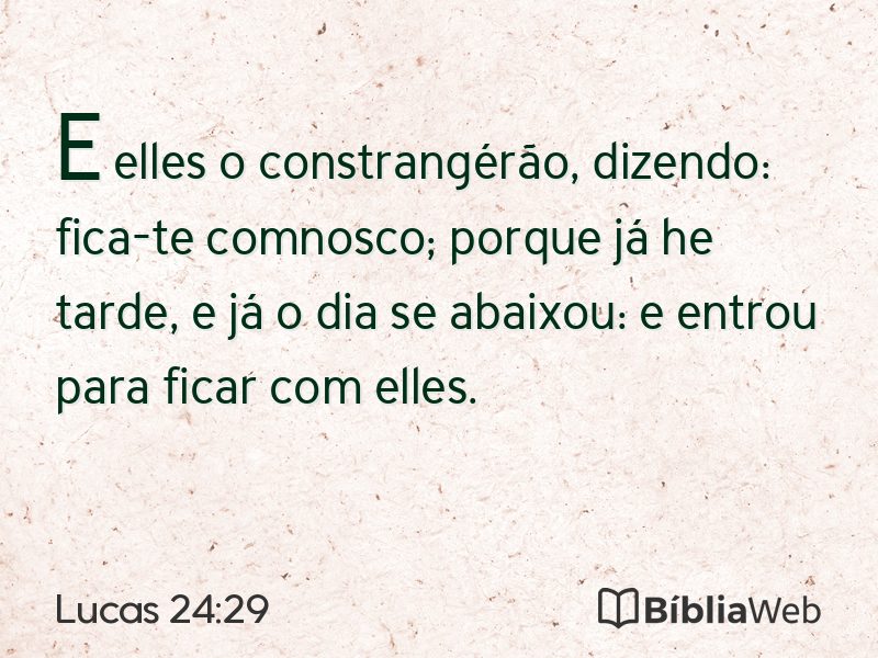 Lucas 24:29 em imagem para compartilhar