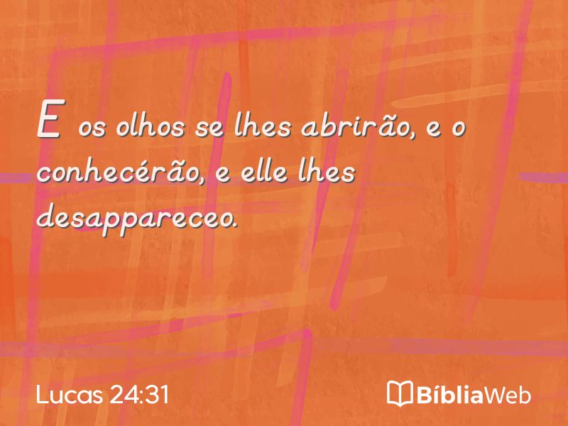 Lucas 24:31 em imagem para compartilhar
