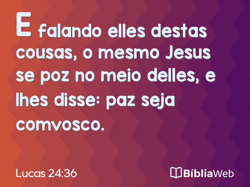 Lucas 24:36 em imagem para compartilhar