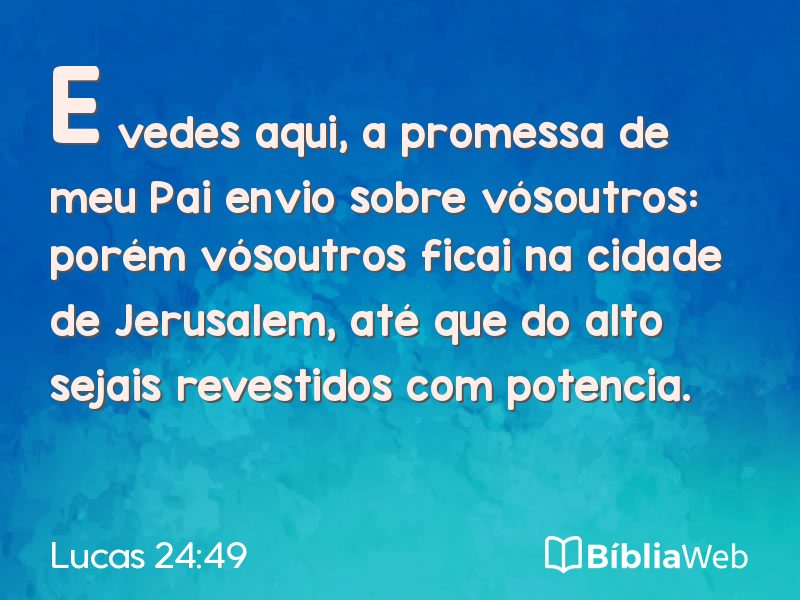 Lucas 24:49 em imagem para compartilhar
