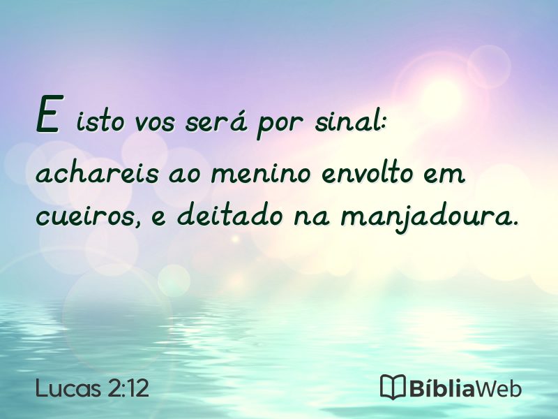 Lucas 2:12 em imagem para compartilhar