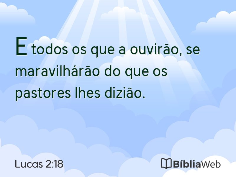 Lucas 2:18 em imagem para compartilhar