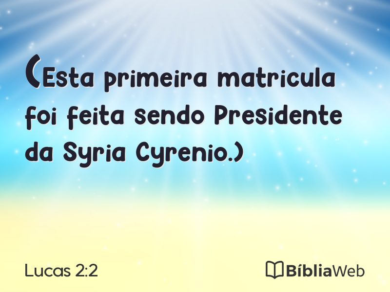 Lucas 2:2 em imagem para compartilhar
