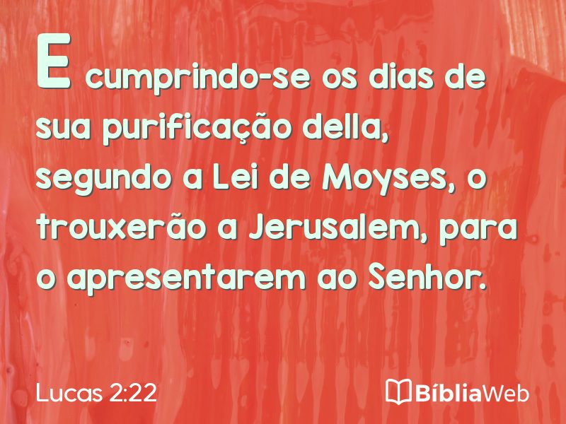 Lucas 2:22 em imagem para compartilhar