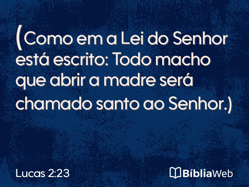 Lucas 2:23 em imagem para compartilhar