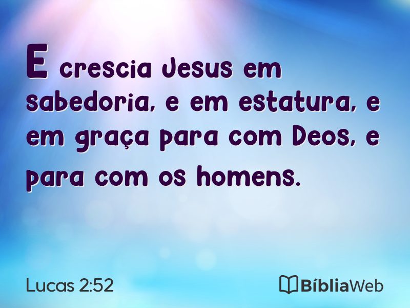 Lucas 2:52 em imagem para compartilhar