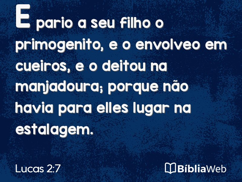 Lucas 2:7 em imagem para compartilhar