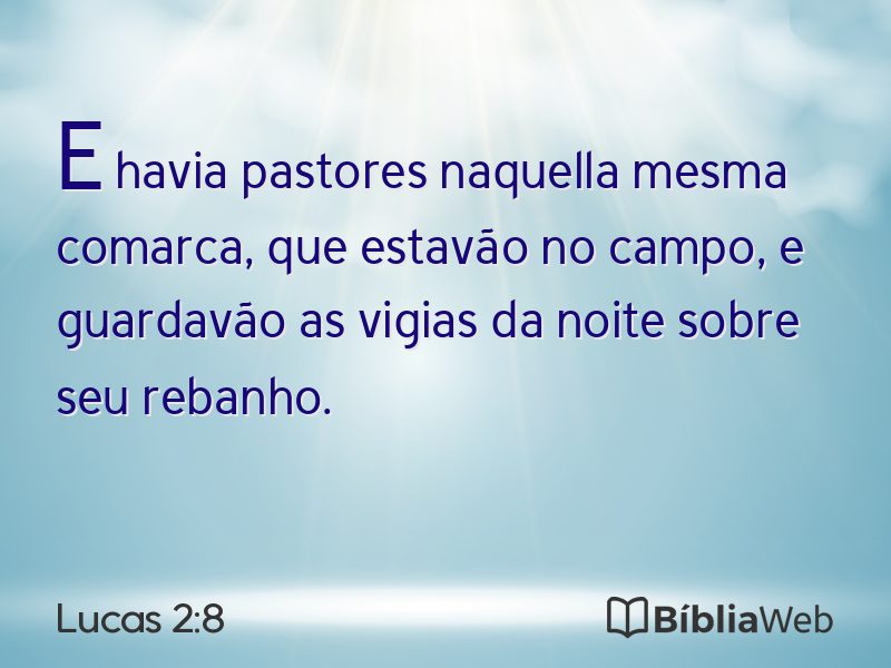 Lucas 2:8 em imagem para compartilhar