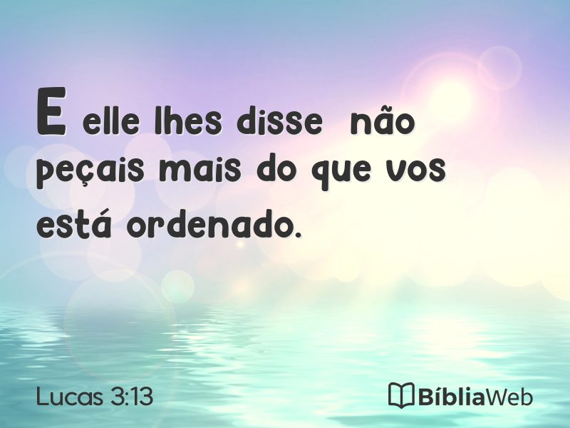 Lucas 3:13 em imagem para compartilhar