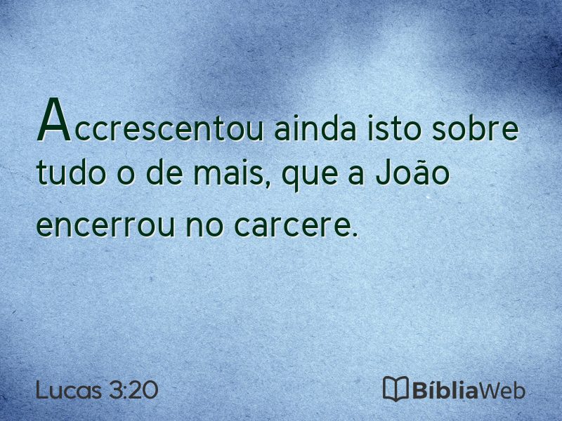 Lucas 3:20 em imagem para compartilhar