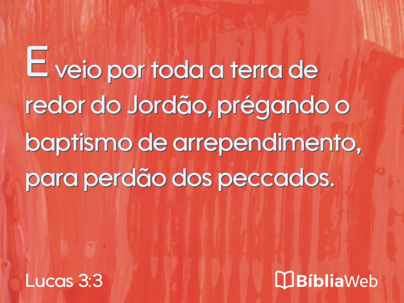 Lucas 3:3 em imagem para compartilhar