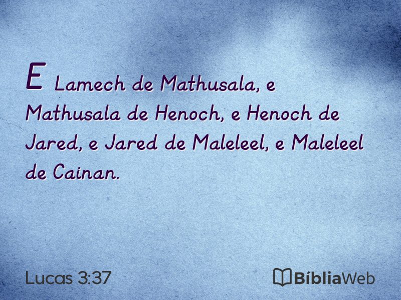 Lucas 3:37 em imagem para compartilhar
