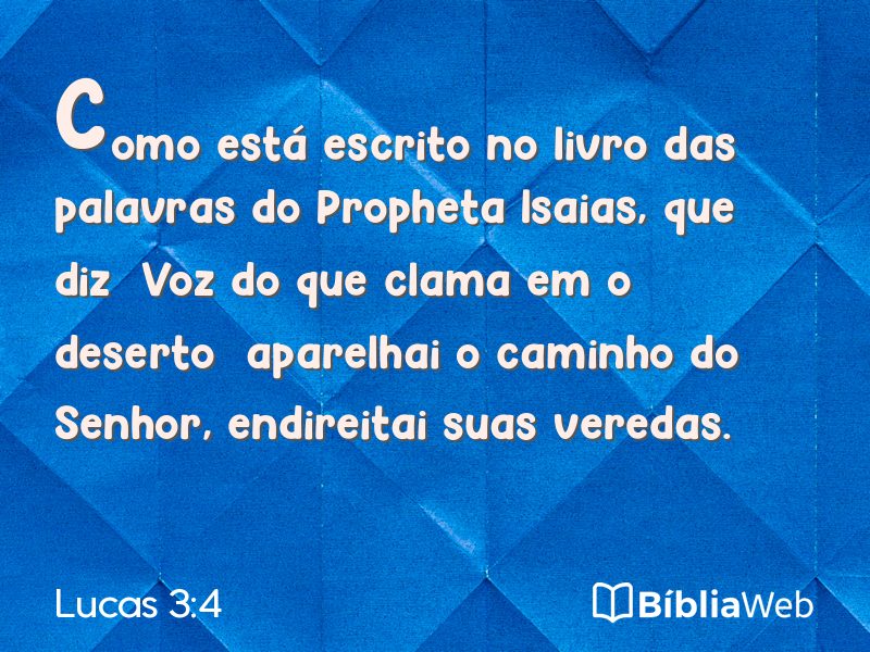 Lucas 3:4 em imagem para compartilhar
