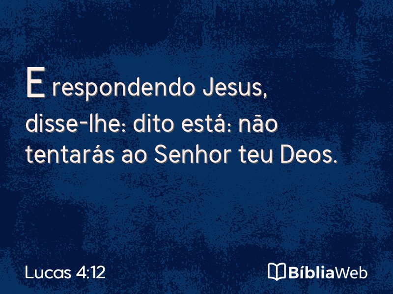 Lucas 4:12 em imagem para compartilhar
