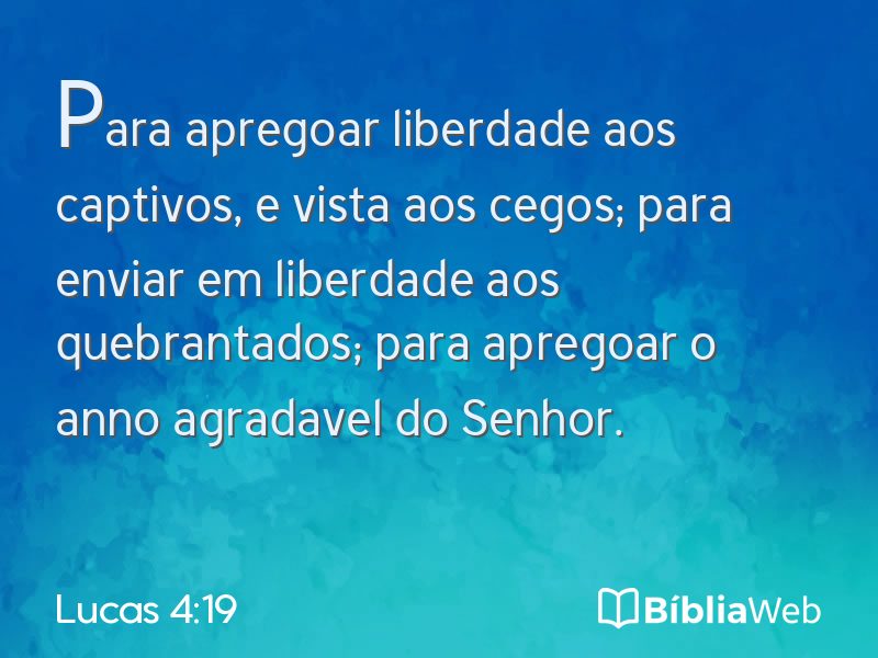 Lucas 4:19 em imagem para compartilhar