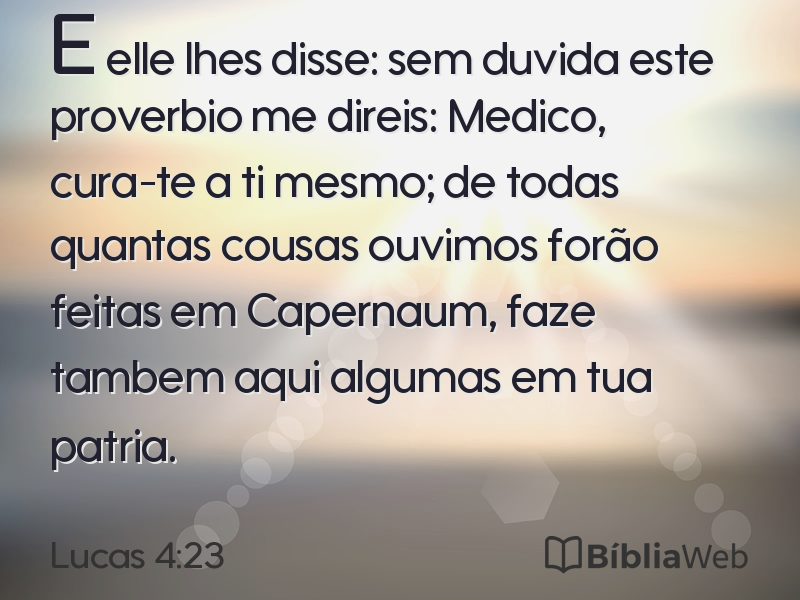 Lucas 4:23 em imagem para compartilhar