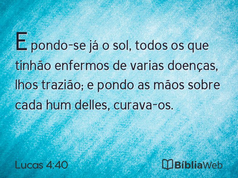 Lucas 4:40 em imagem para compartilhar