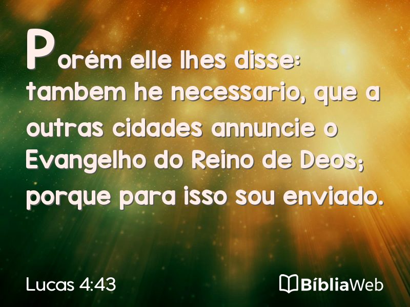 Lucas 4:43 em imagem para compartilhar