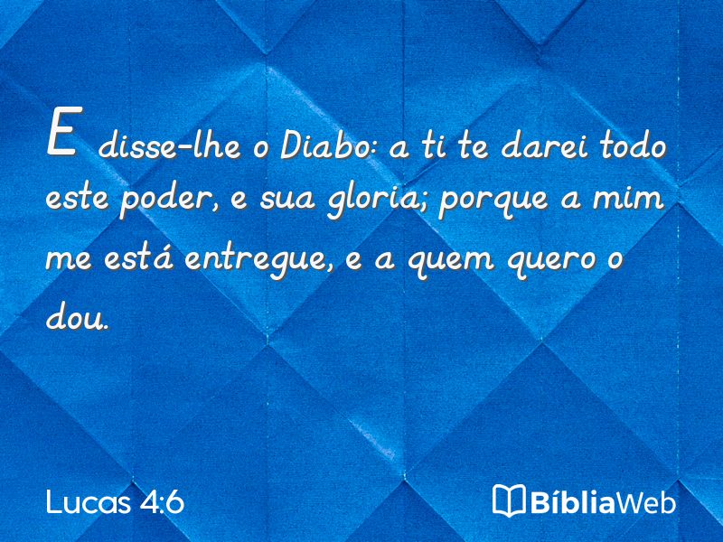 Lucas 4:6 em imagem para compartilhar