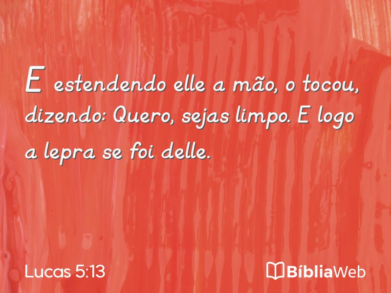 Lucas 5:13 em imagem para compartilhar