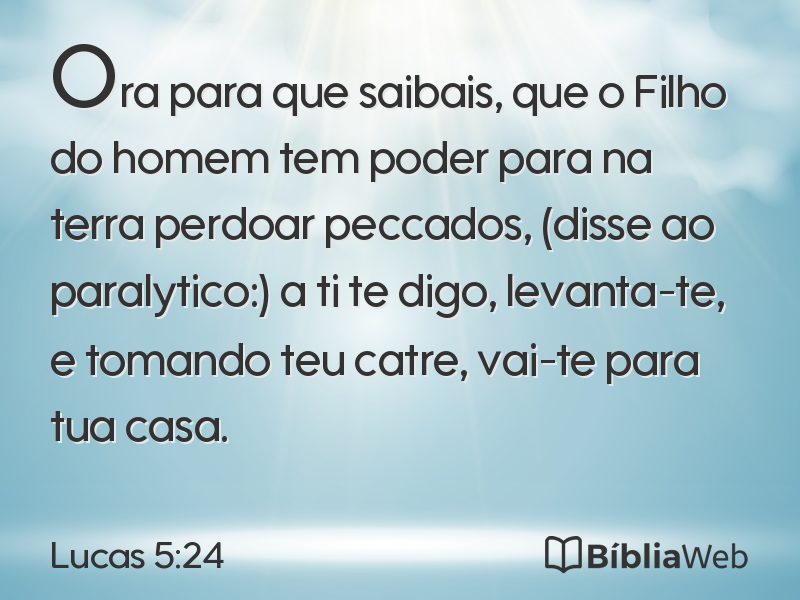Lucas 5:24 em imagem para compartilhar